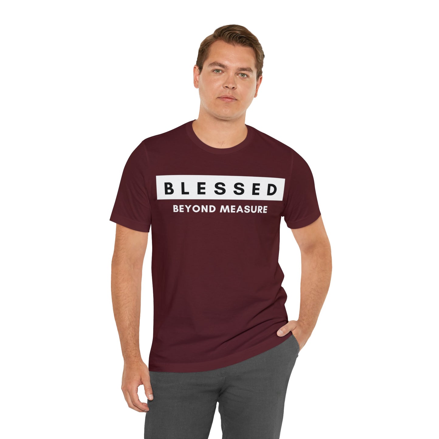 BLESSED BEYOND MEASURE Unisex Jersey Short Sleeve Tee