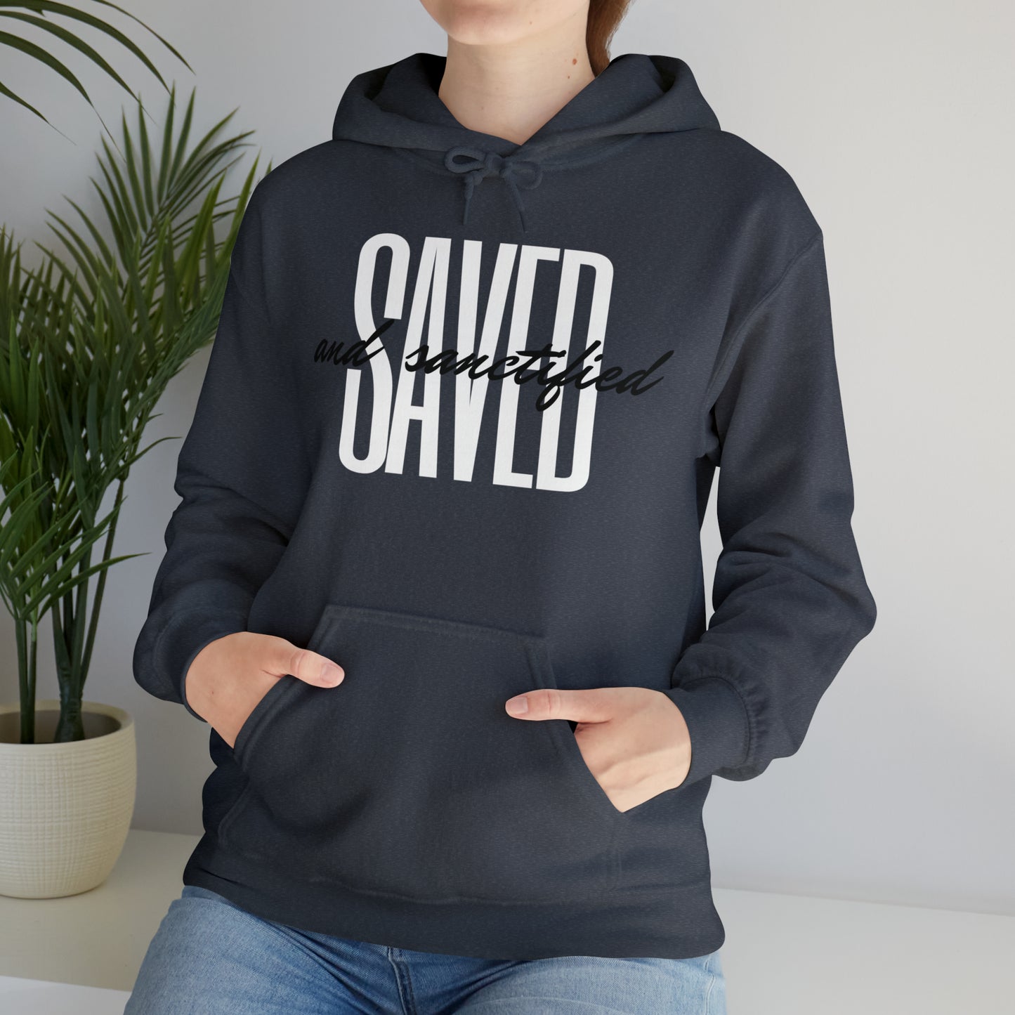 SAVED AND SANCTIFIED Unisex Heavy Blend™ Hooded Sweatshirt