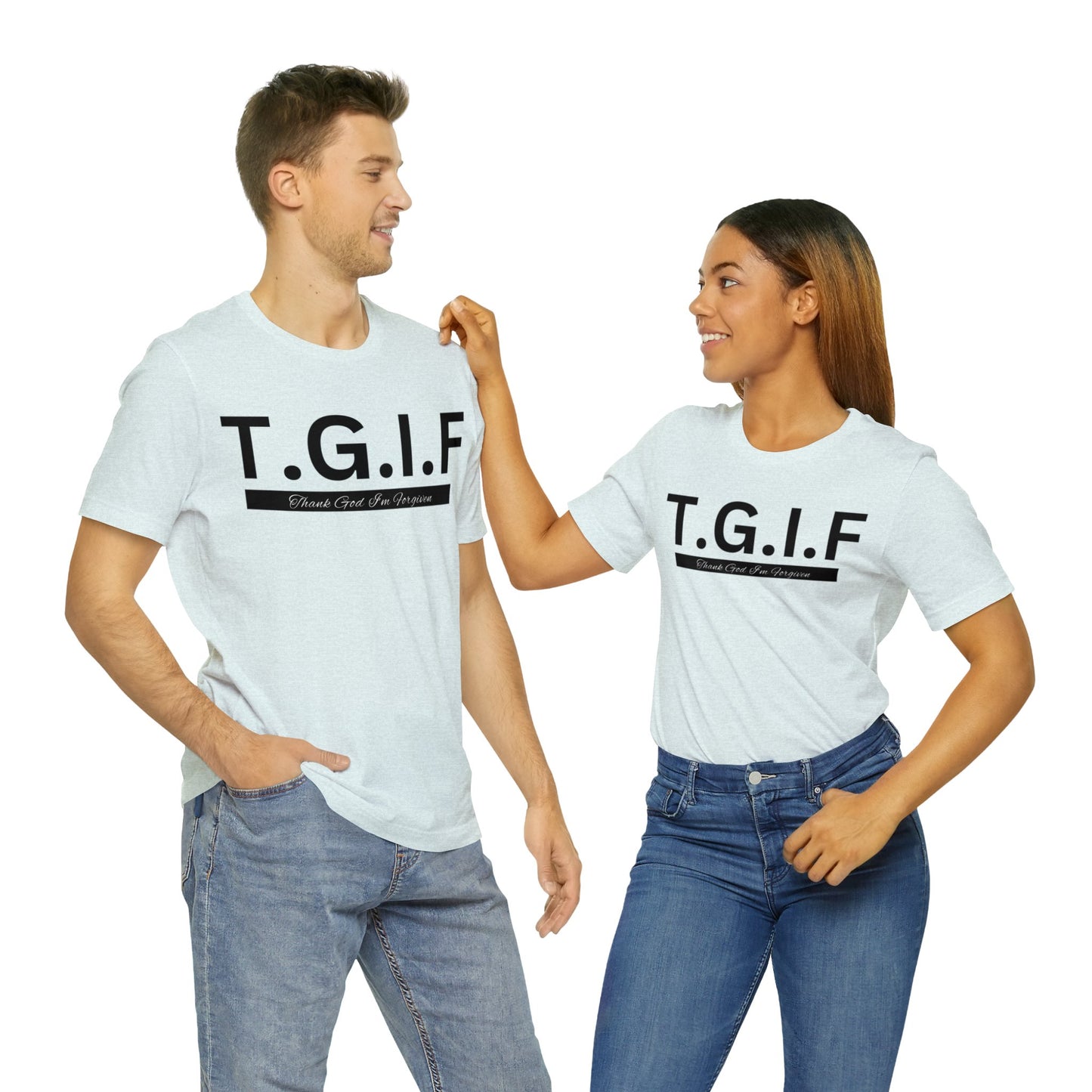 T.G.I.F - THANK GOD I'M FORGIVEN Unisex Jersey Short Sleeve Tee