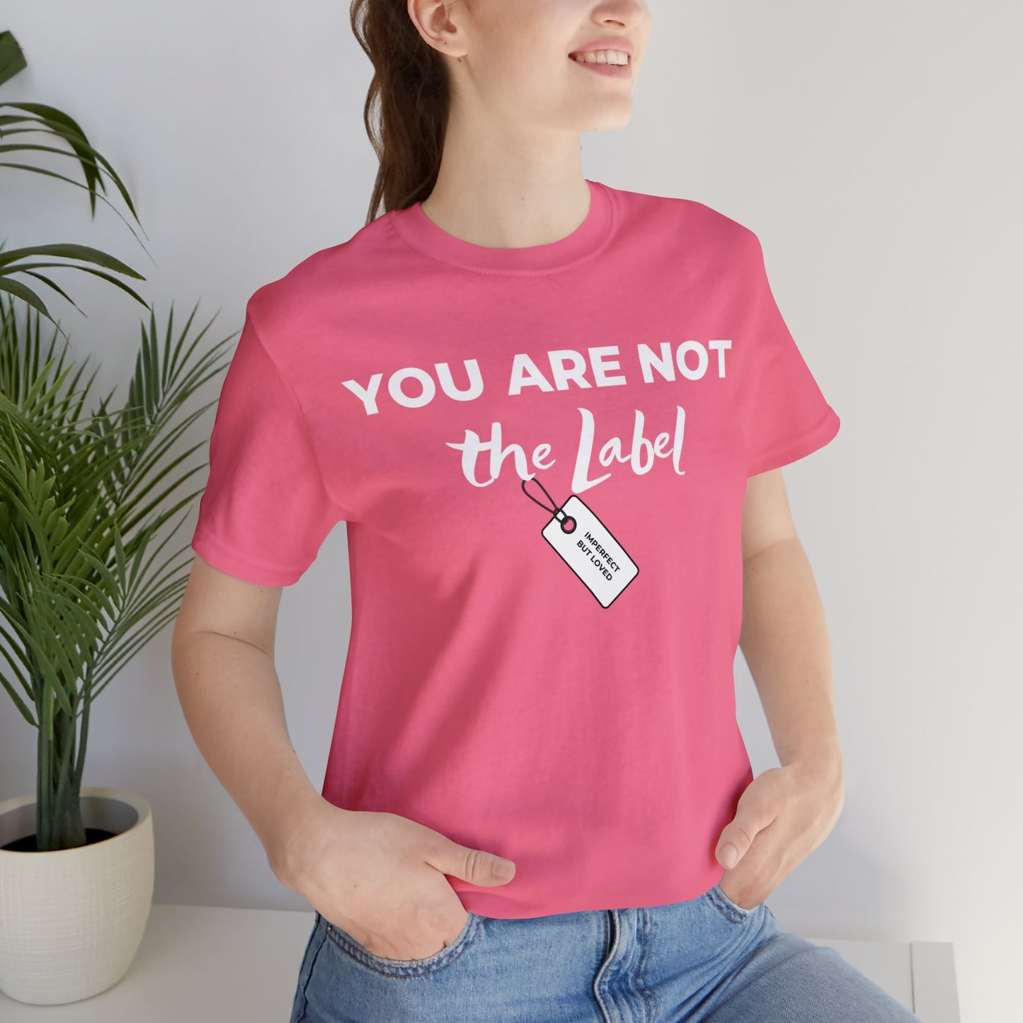 YOU ARE NOT THE LABEL Unisex Jersey Short Sleeve Tee
