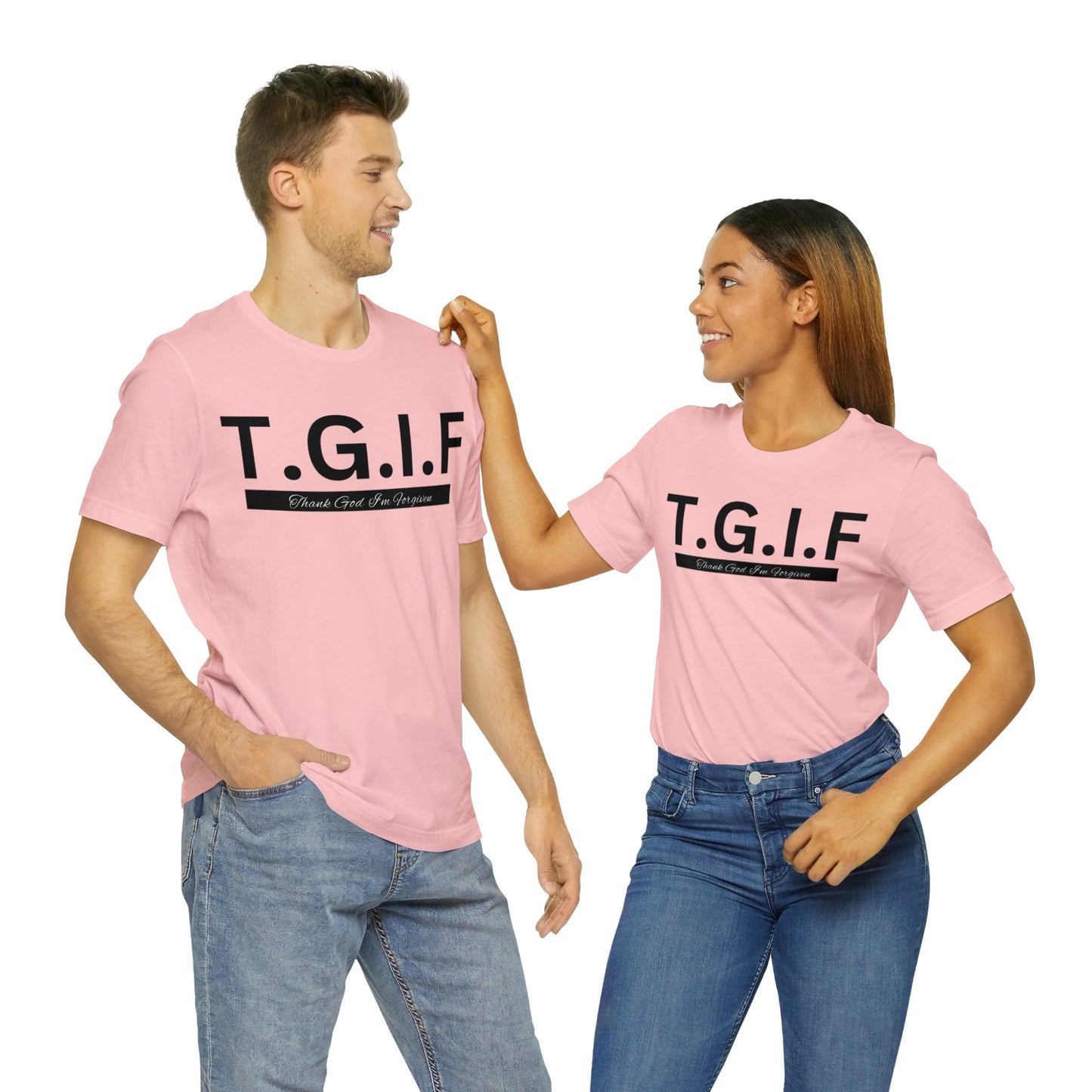 T.G.I.F - THANK GOD I'M FORGIVEN Unisex Jersey Short Sleeve Tee