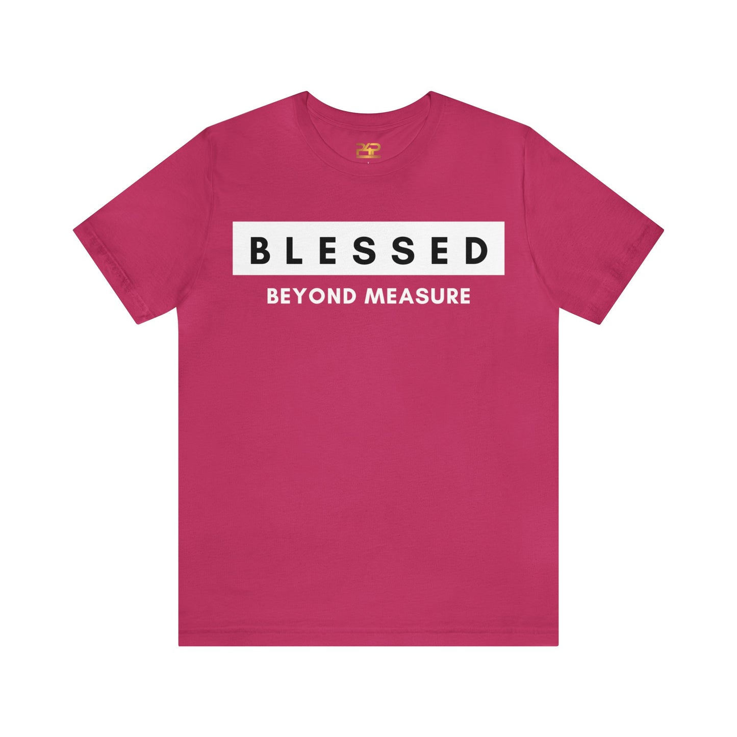 BLESSED BEYOND MEASURE Unisex Jersey Short Sleeve Tee