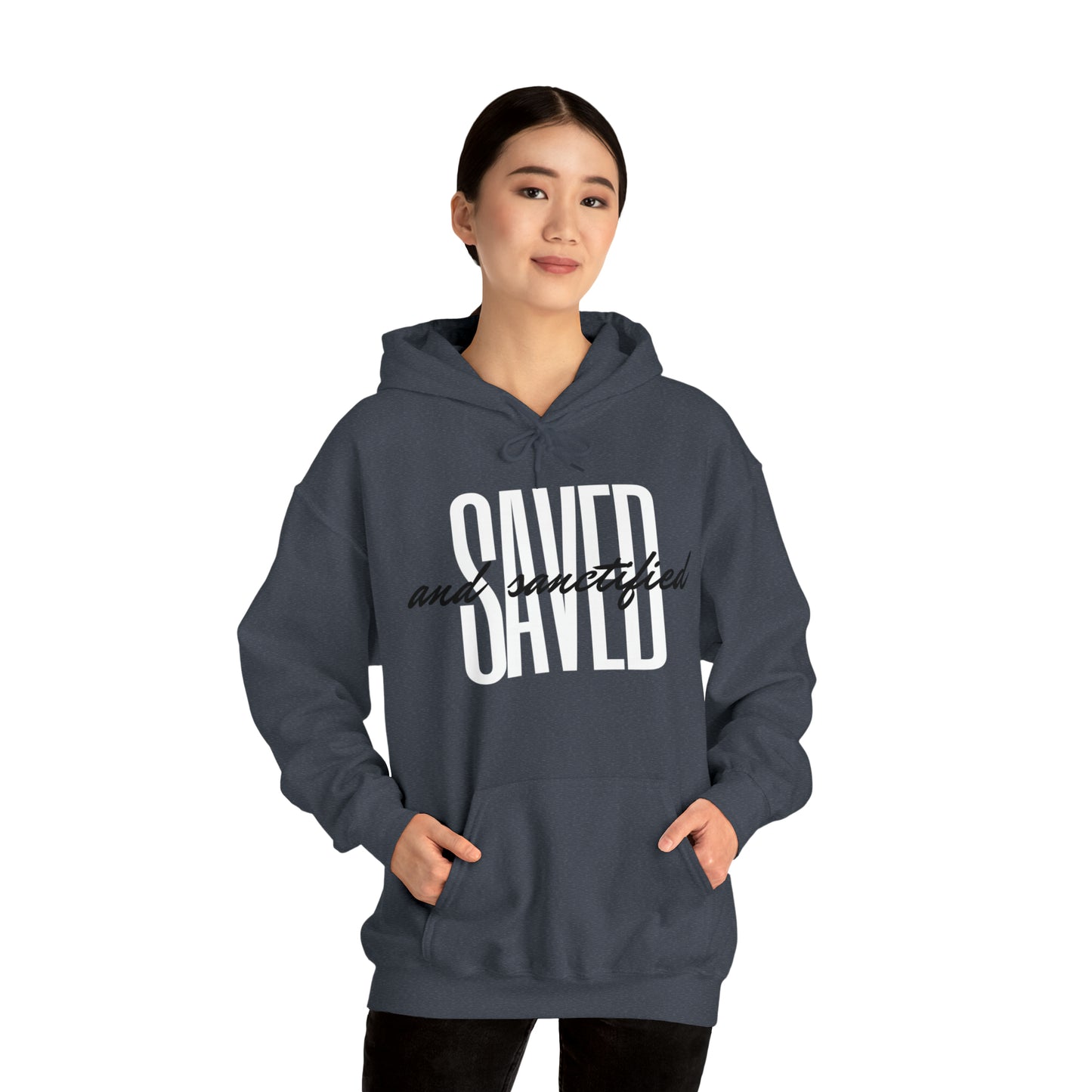 SAVED AND SANCTIFIED Unisex Heavy Blend™ Hooded Sweatshirt