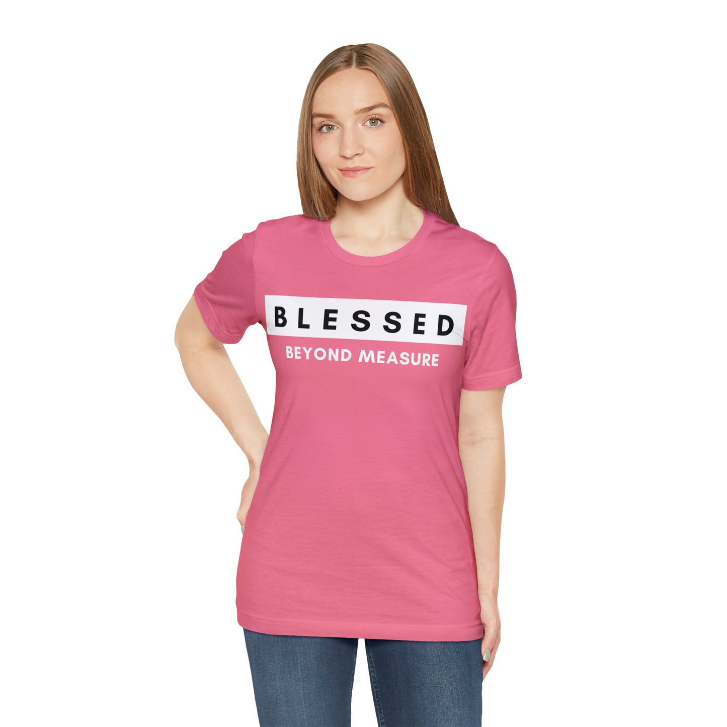 BLESSED BEYOND MEASURE Unisex Jersey Short Sleeve Tee