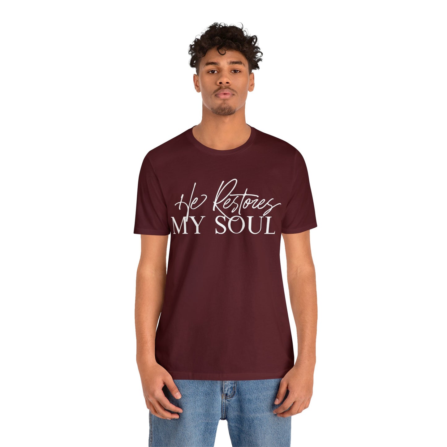 HE RESTORES MY SOUL Unisex Jersey Short Sleeve Tee