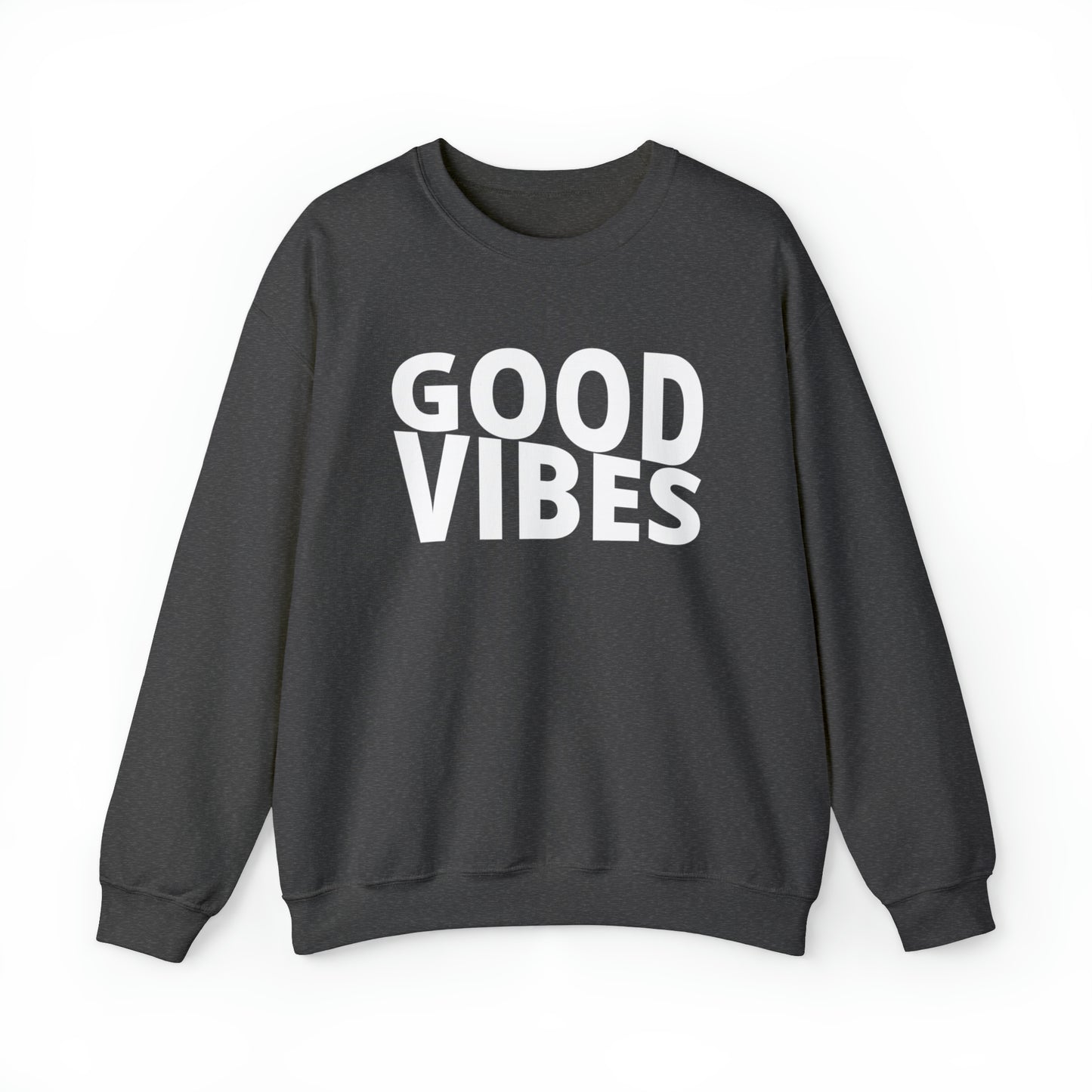 GOOD VIBES Unisex Heavy Blend™ Crewneck Sweatshirt