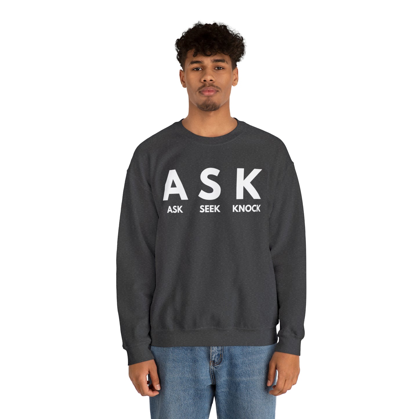 ASK SEEK KNOCK Unisex Heavy Blend™ Crewneck Sweatshirt
