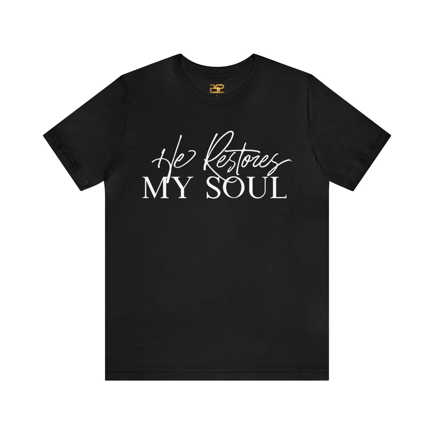 HE RESTORES MY SOUL Unisex Jersey Short Sleeve Tee