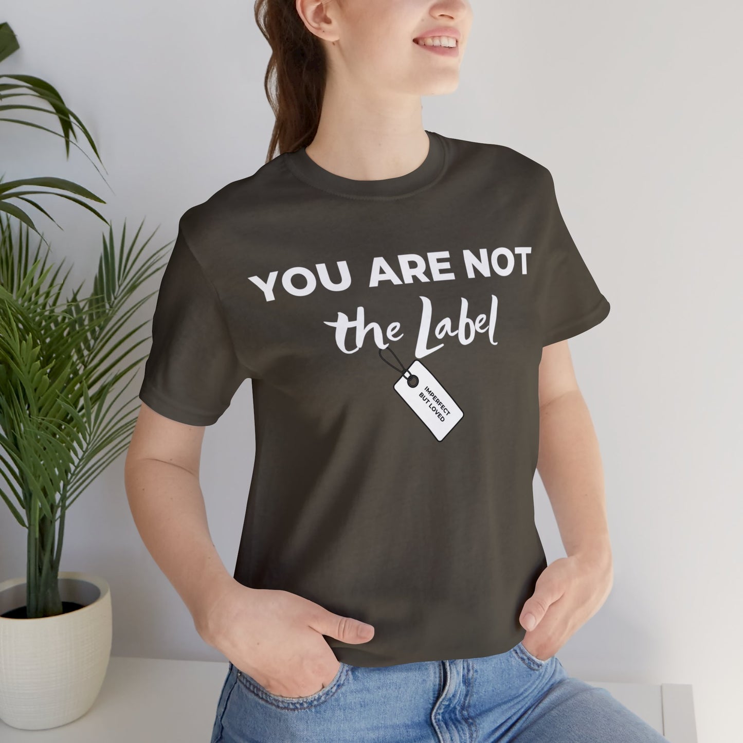 YOU ARE NOT THE LABEL Unisex Jersey Short Sleeve Tee