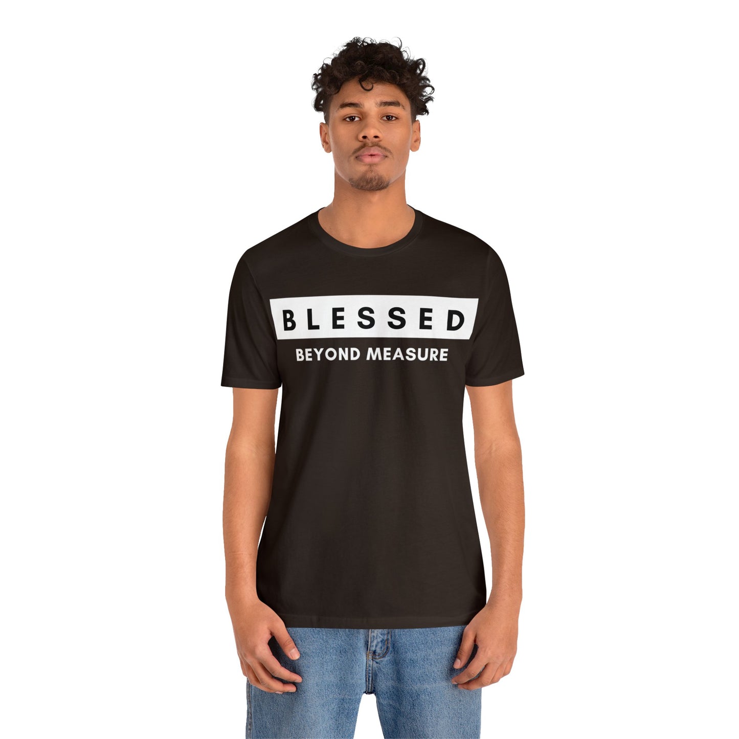 BLESSED BEYOND MEASURE Unisex Jersey Short Sleeve Tee