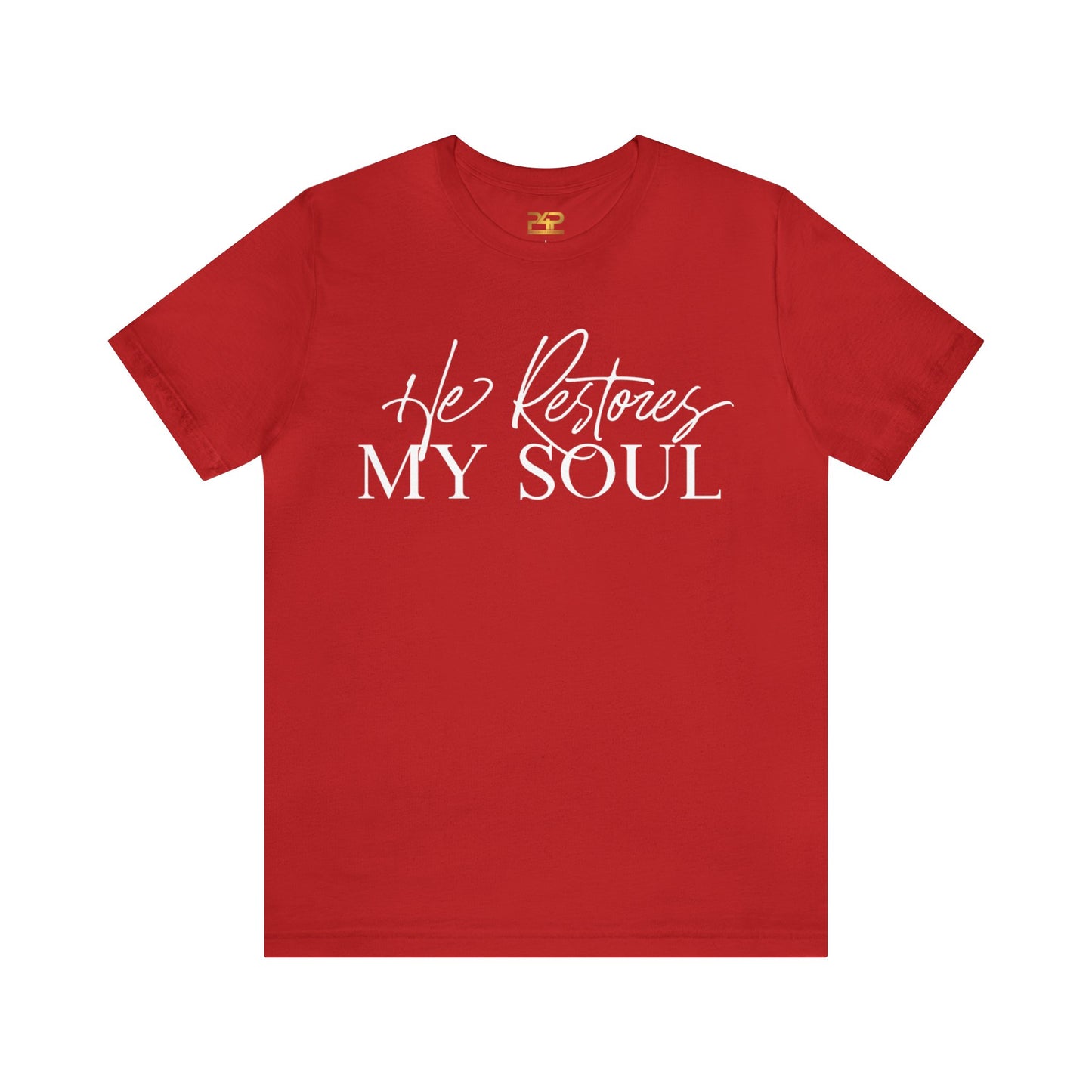 HE RESTORES MY SOUL Unisex Jersey Short Sleeve Tee
