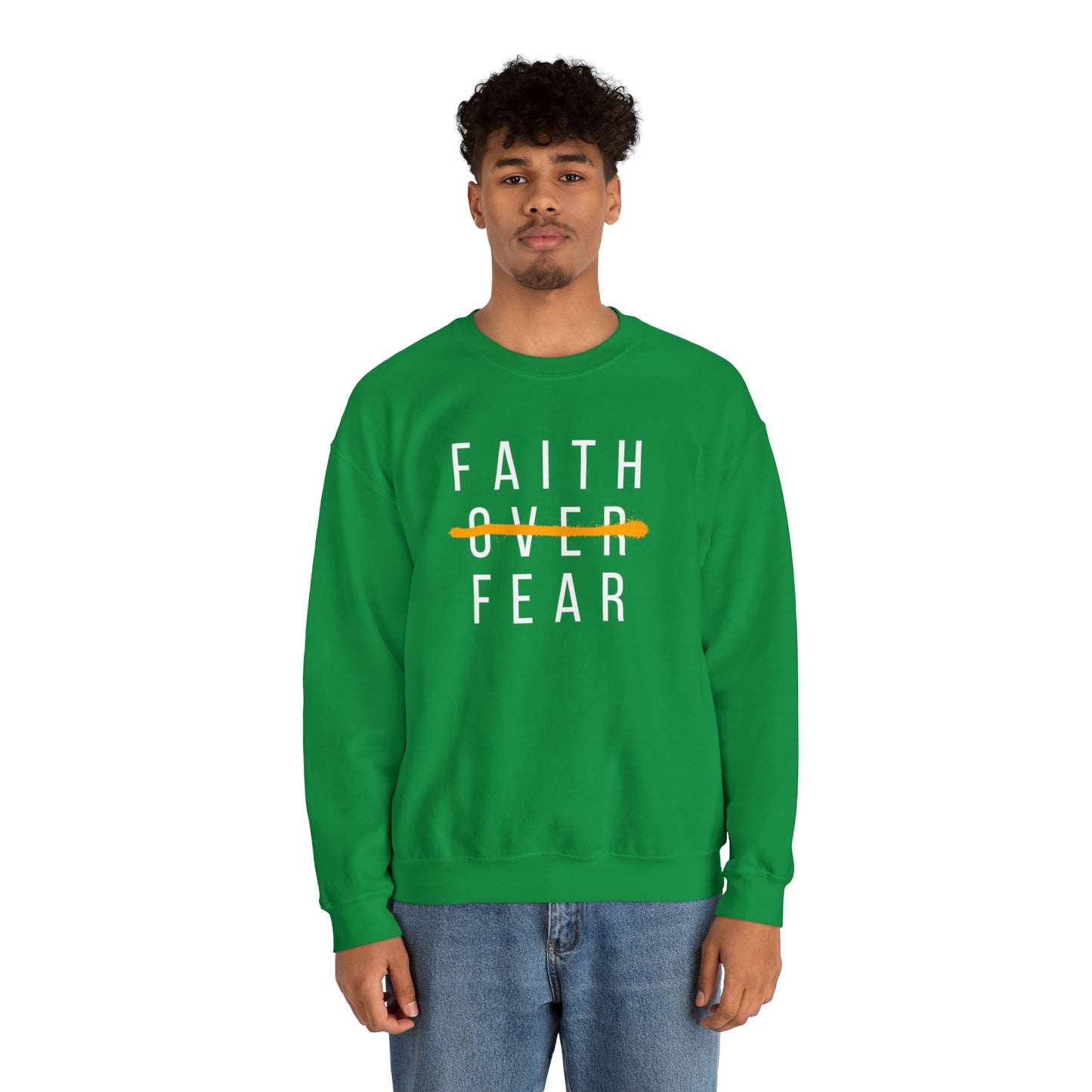 FAITH OVER FEAR Unisex Heavy Blend™ Crewneck Sweatshirt