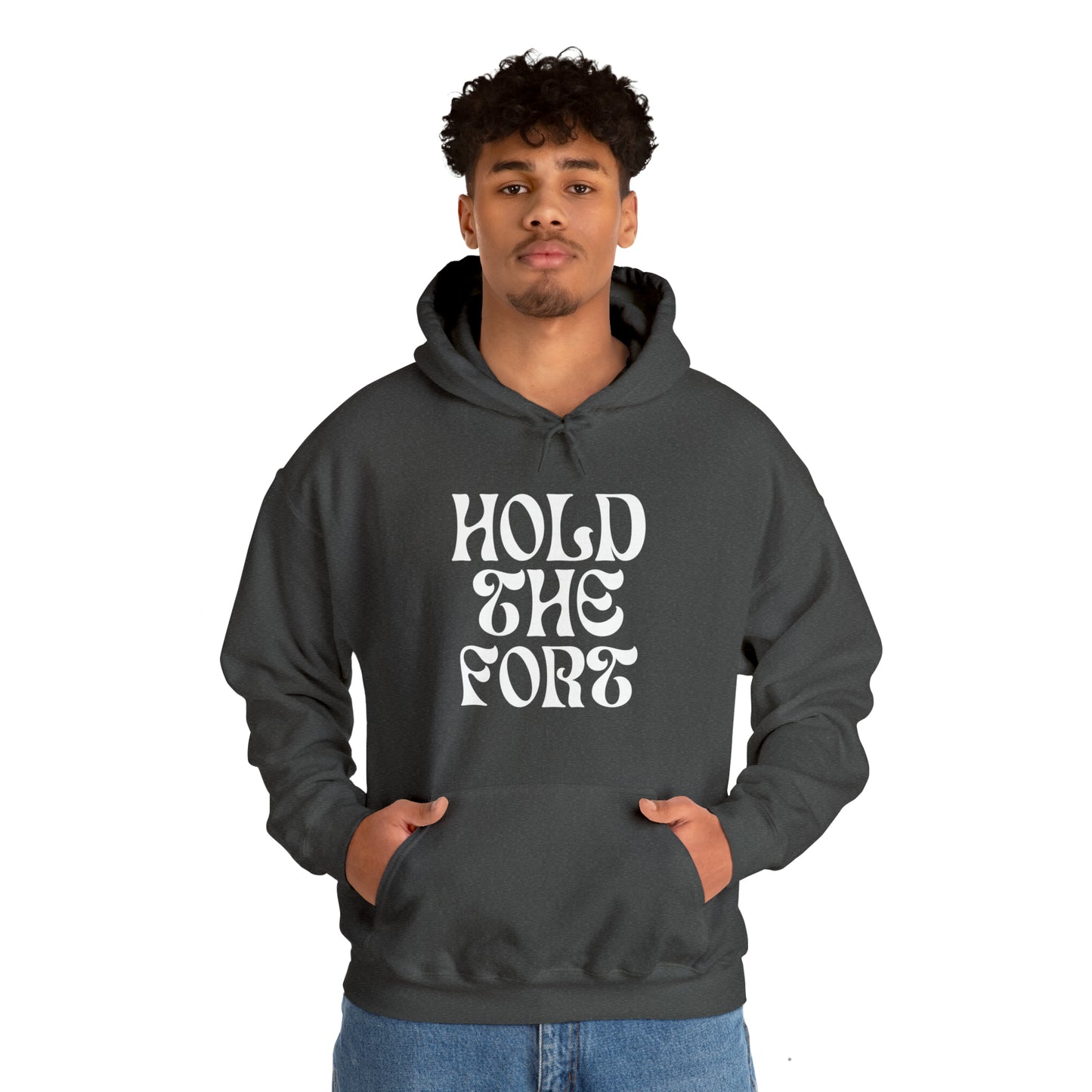 HOLD THE FORT Unisex Heavy Blend™ Hooded Sweatshirt