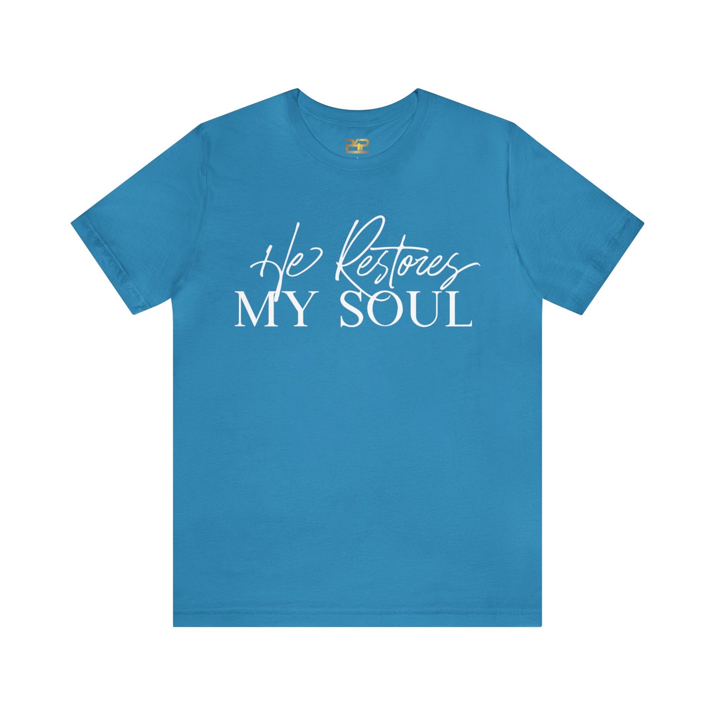 HE RESTORES MY SOUL Unisex Jersey Short Sleeve Tee