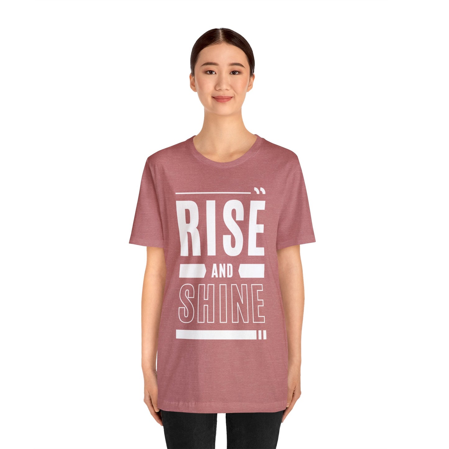 RISE AND SHINE Unisex Jersey Short Sleeve Tee