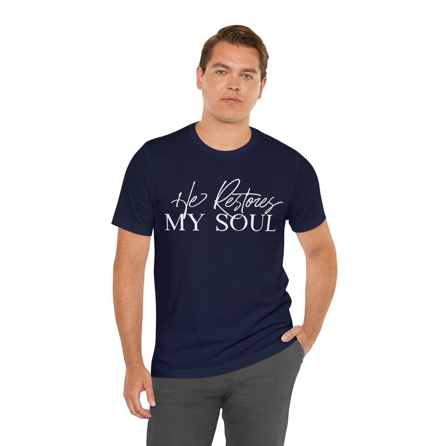 HE RESTORES MY SOUL Unisex Jersey Short Sleeve Tee
