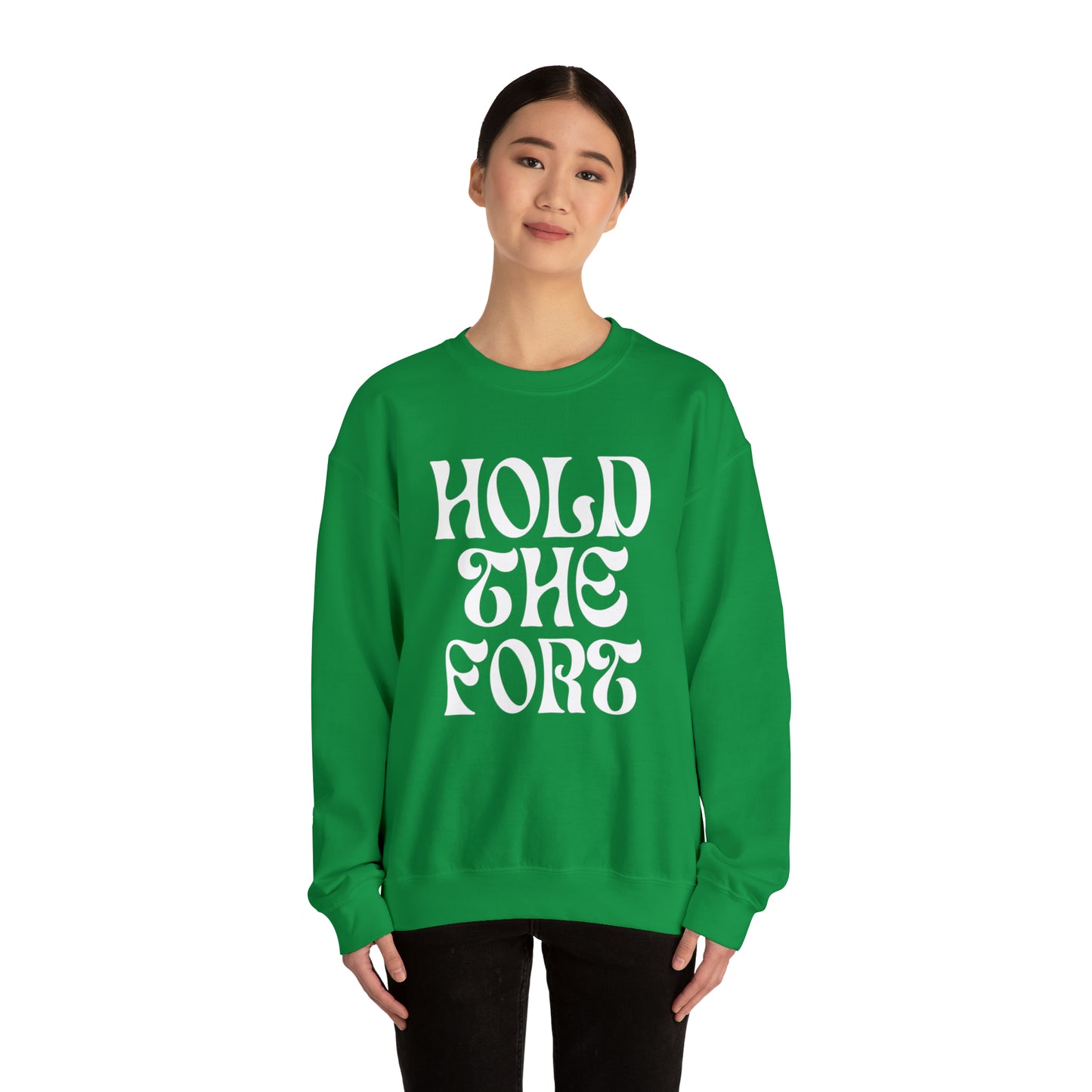 HOLD THE FORT Unisex Heavy Blend™ Crewneck Sweatshirt