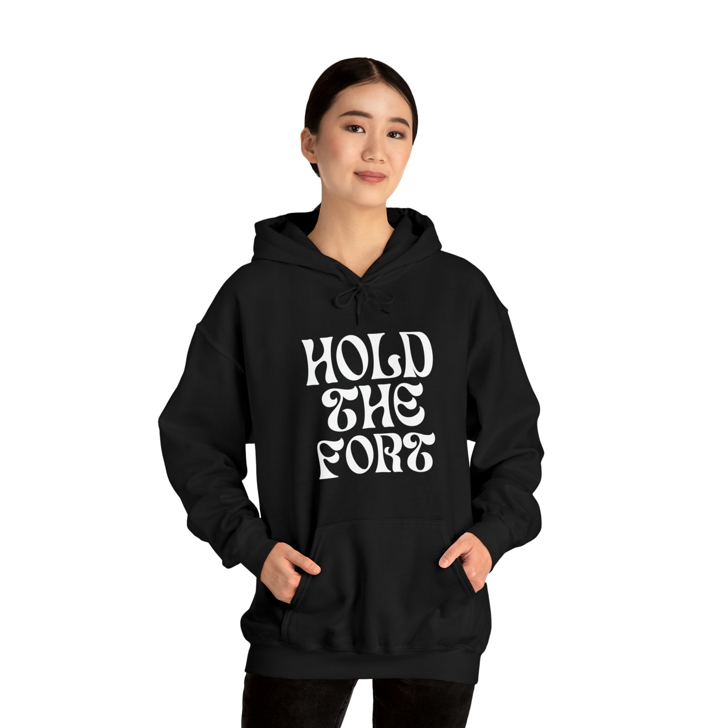 HOLD THE FORT Unisex Heavy Blend™ Hooded Sweatshirt