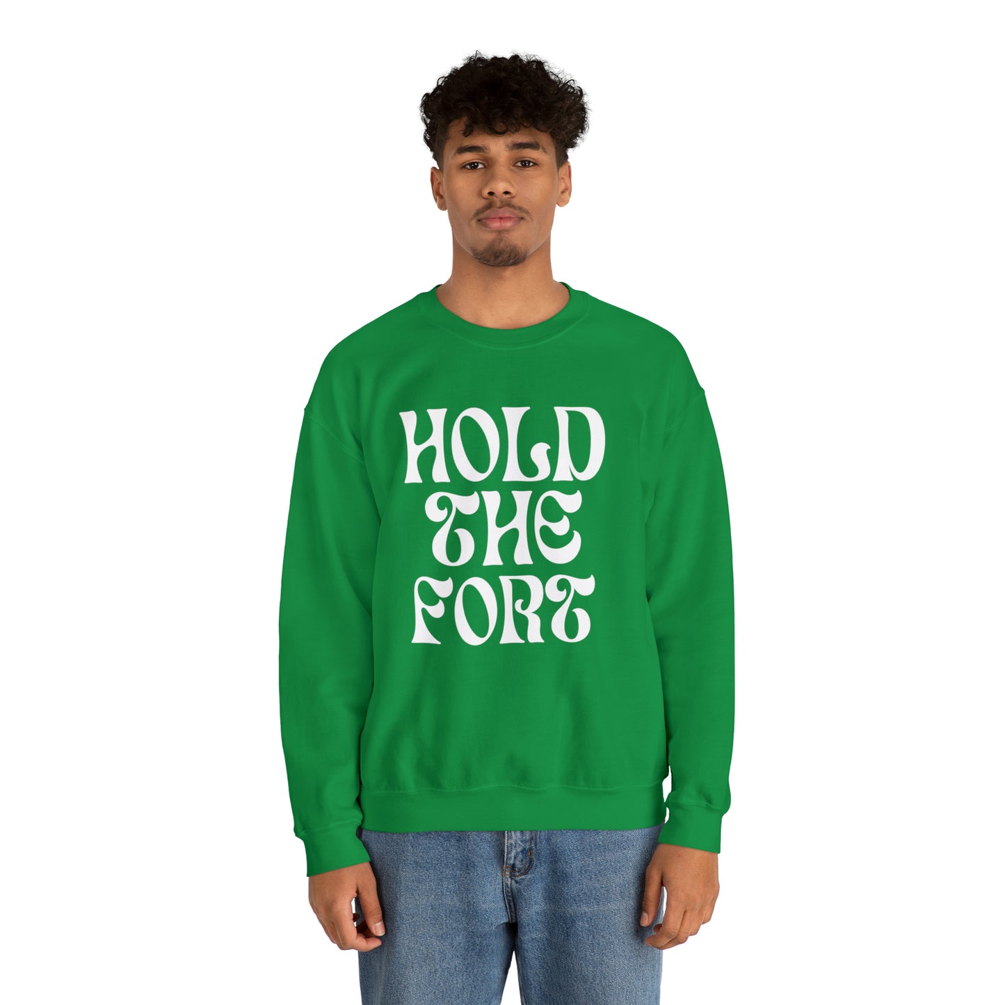 HOLD THE FORT Unisex Heavy Blend™ Crewneck Sweatshirt