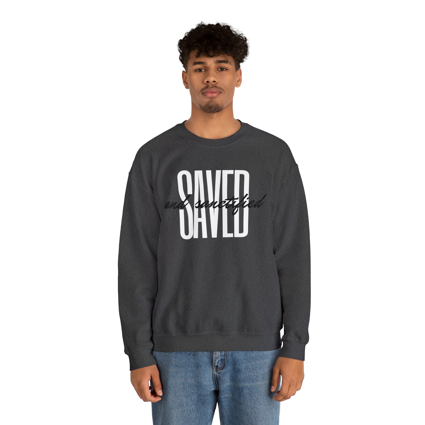 SAVED AND SANCTIFIED Unisex Heavy Blend™ Crewneck Sweatshirt