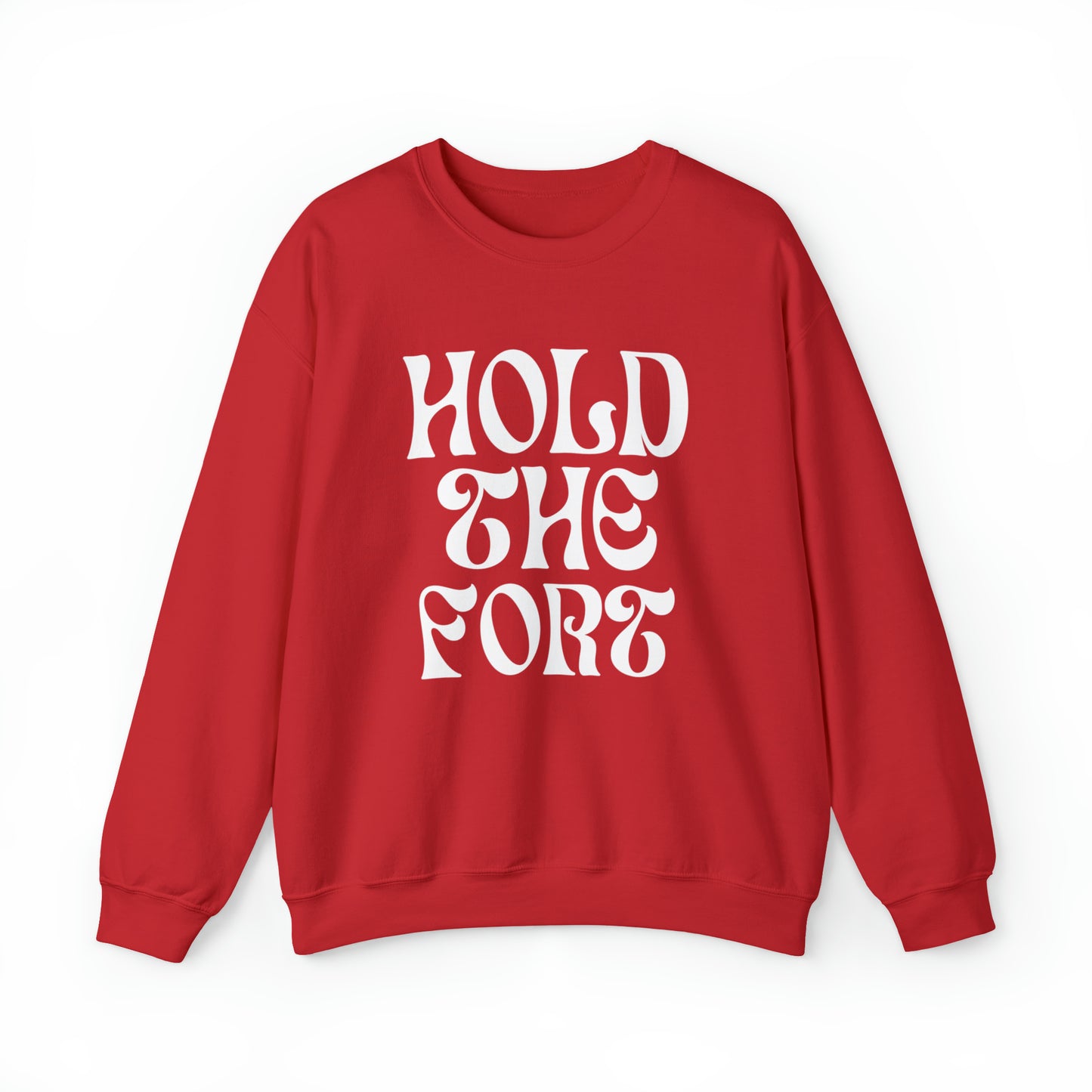 HOLD THE FORT Unisex Heavy Blend™ Crewneck Sweatshirt