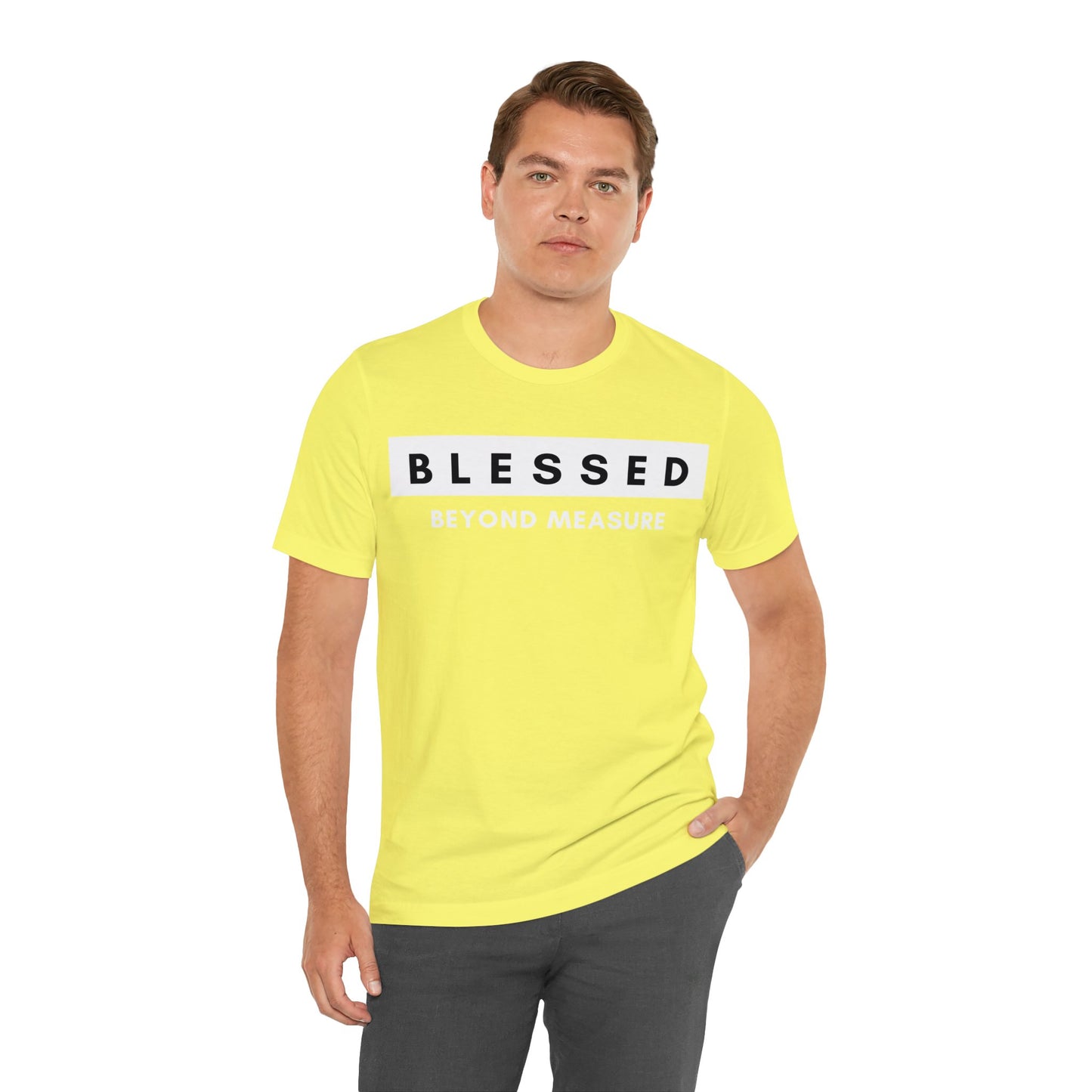 BLESSED BEYOND MEASURE Unisex Jersey Short Sleeve Tee