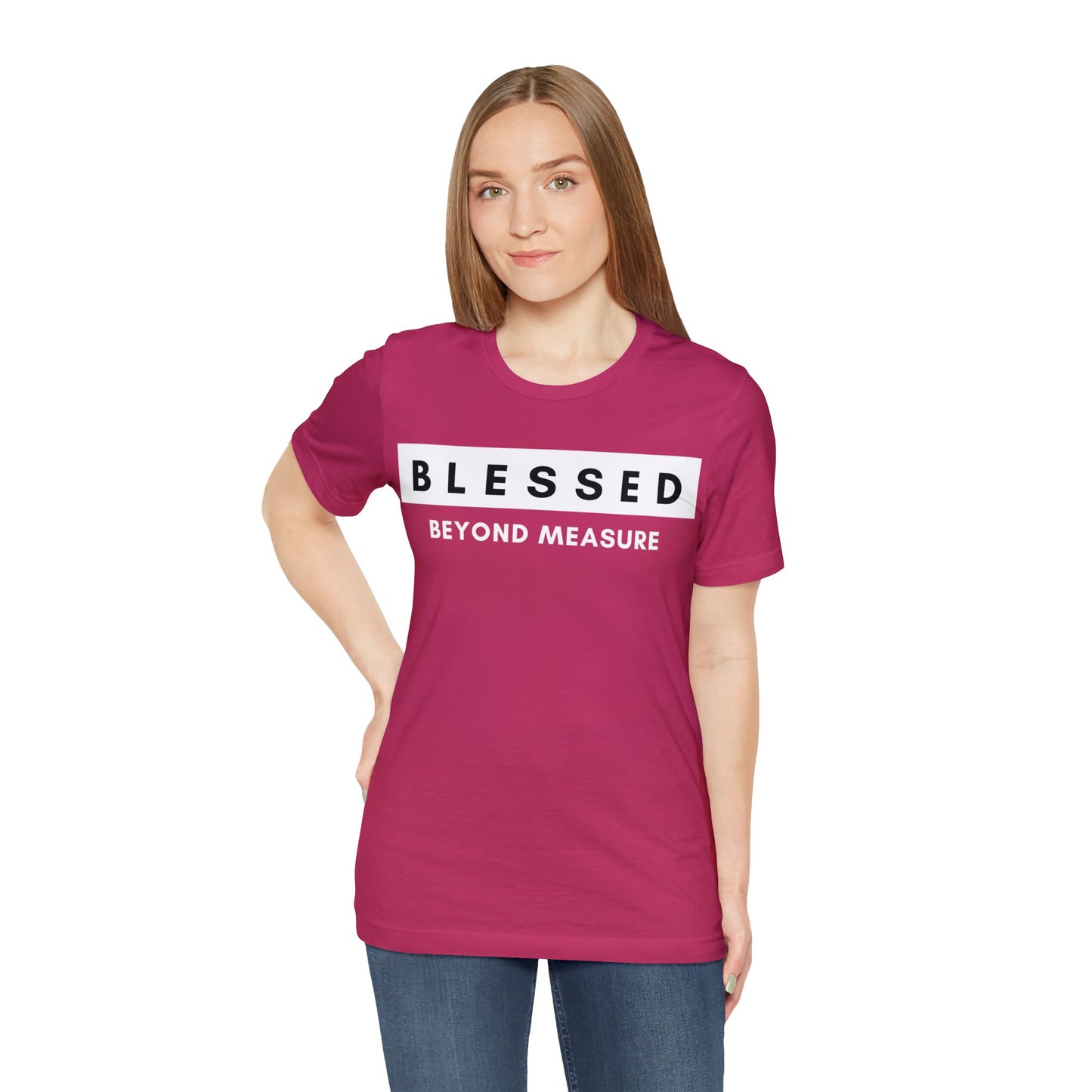BLESSED BEYOND MEASURE Unisex Jersey Short Sleeve Tee