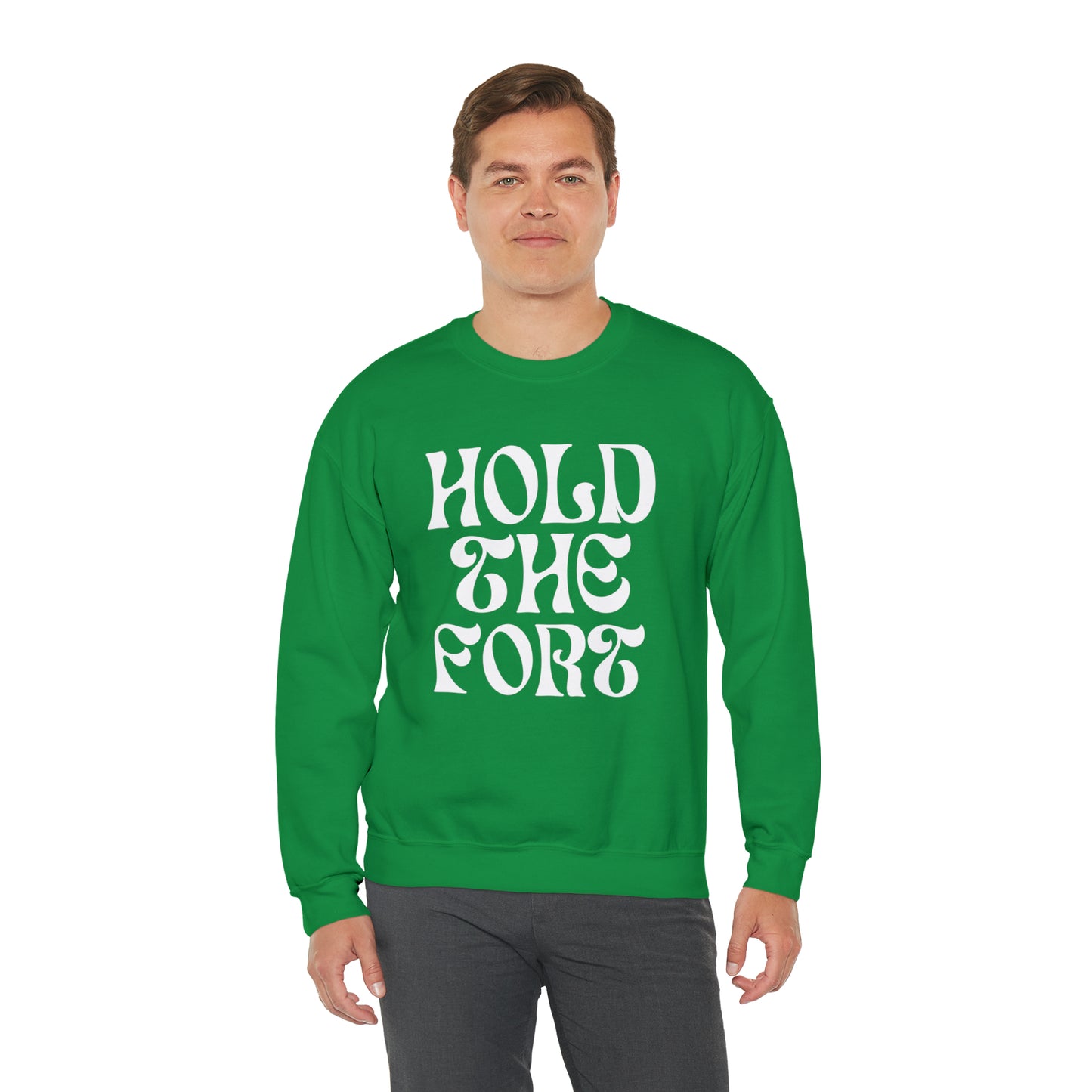 HOLD THE FORT Unisex Heavy Blend™ Crewneck Sweatshirt