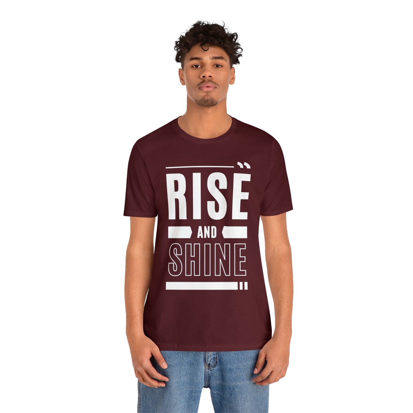 RISE AND SHINE Unisex Jersey Short Sleeve Tee