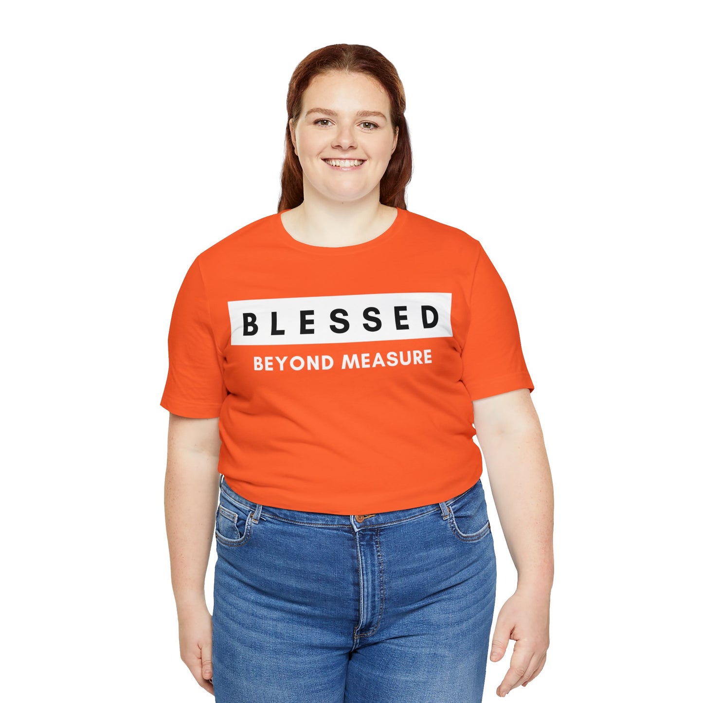 BLESSED BEYOND MEASURE Unisex Jersey Short Sleeve Tee