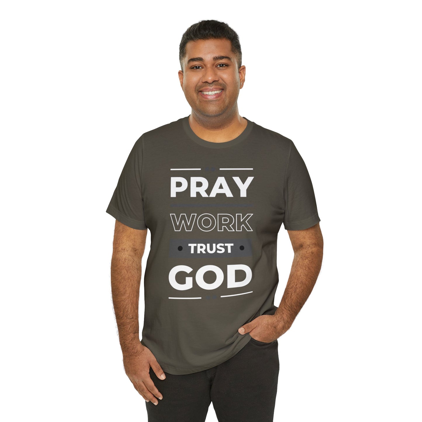PRAY WORK TRUST GOD Unisex Jersey Short Sleeve Tee