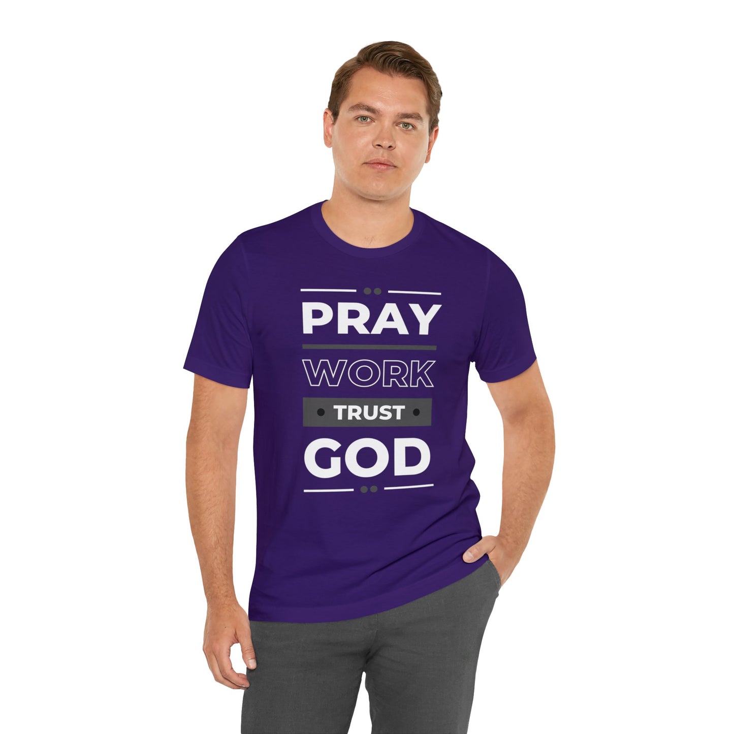 PRAY WORK TRUST GOD Unisex Jersey Short Sleeve Tee