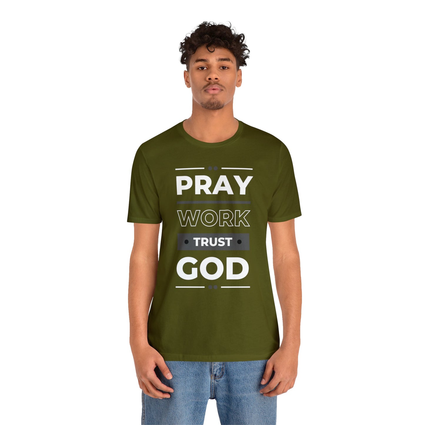 PRAY WORK TRUST GOD Unisex Jersey Short Sleeve Tee