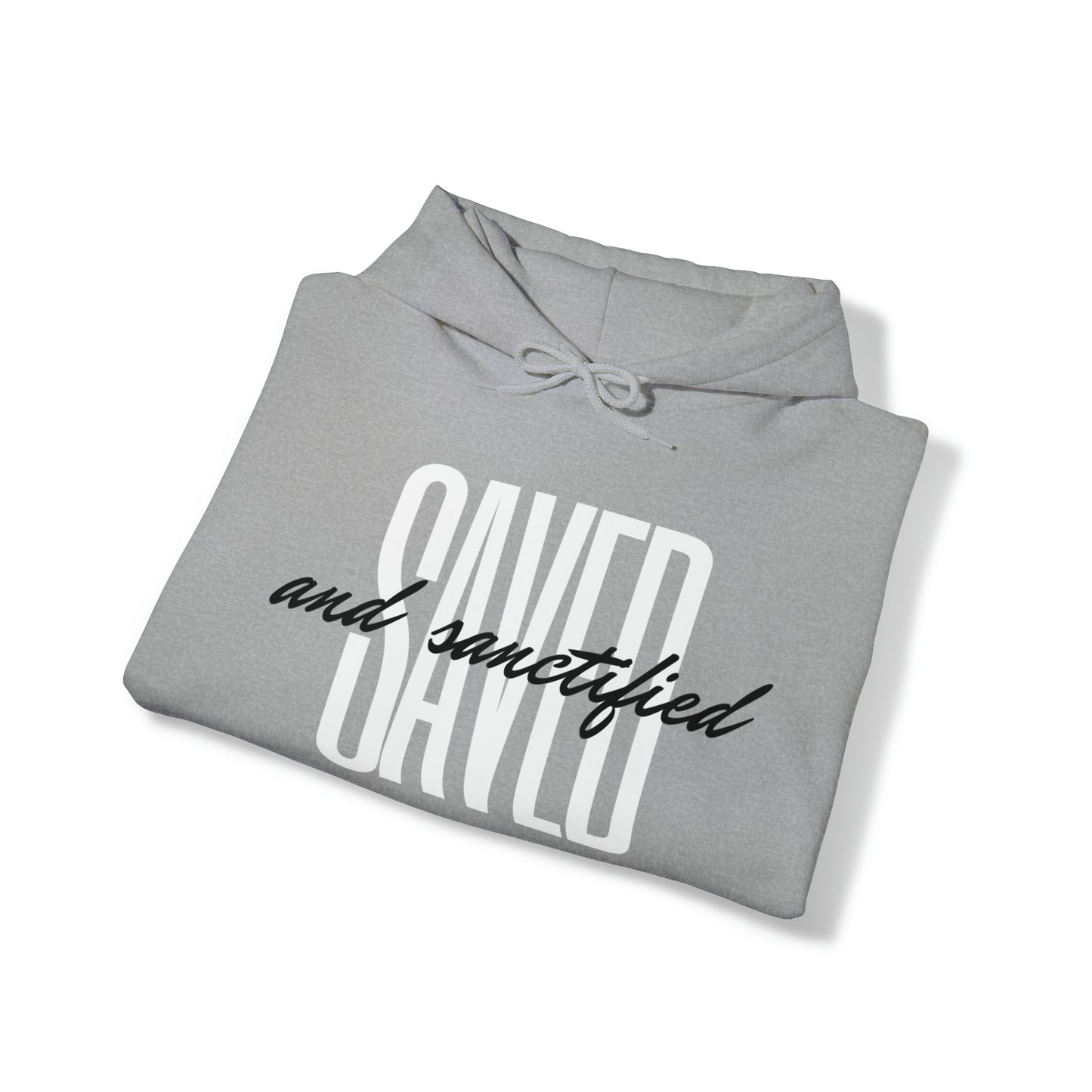 SAVED AND SANCTIFIED Unisex Heavy Blend™ Hooded Sweatshirt