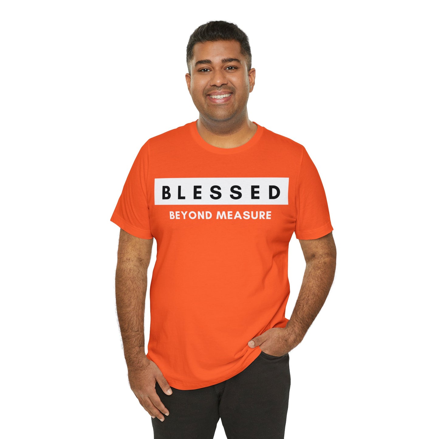BLESSED BEYOND MEASURE Unisex Jersey Short Sleeve Tee