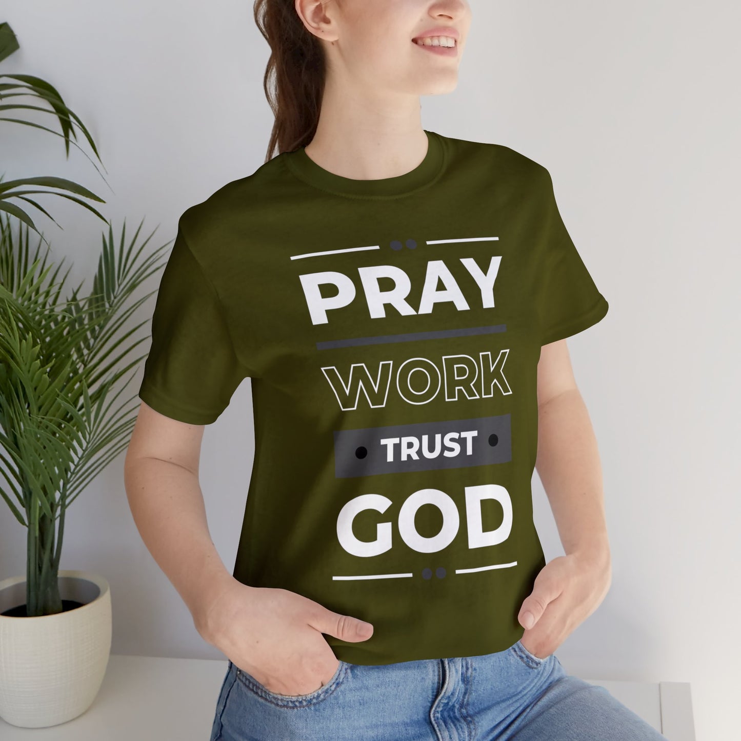 PRAY WORK TRUST GOD Unisex Jersey Short Sleeve Tee