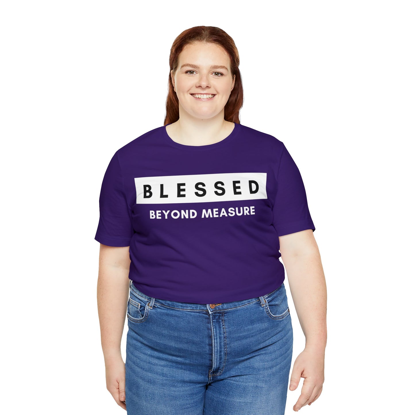 BLESSED BEYOND MEASURE Unisex Jersey Short Sleeve Tee