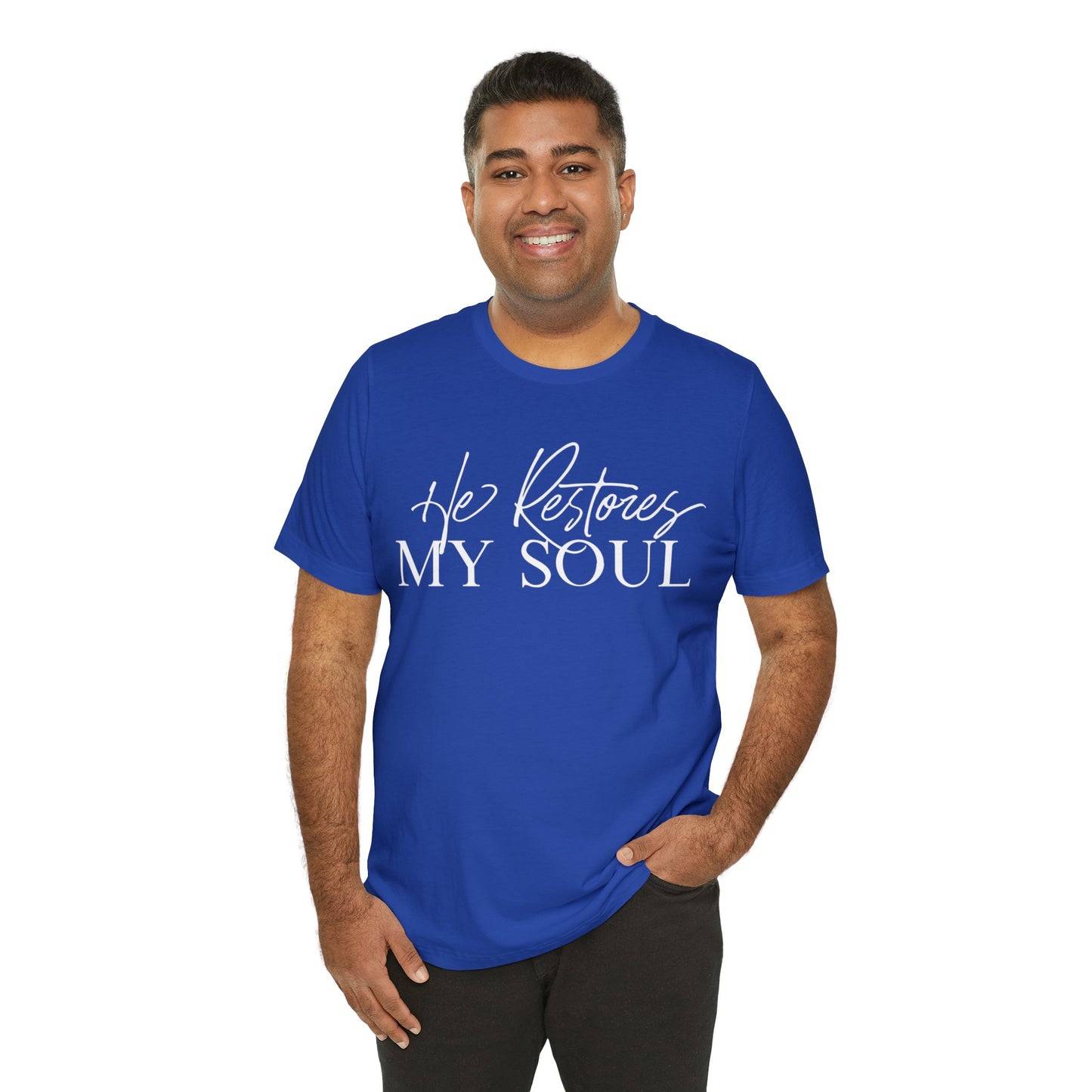 HE RESTORES MY SOUL Unisex Jersey Short Sleeve Tee