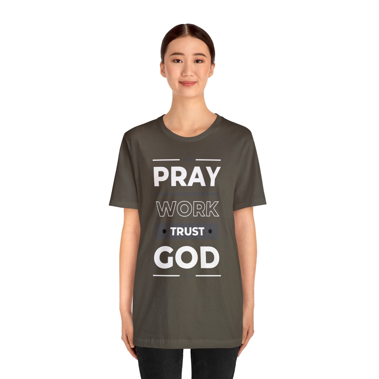 PRAY WORK TRUST GOD Unisex Jersey Short Sleeve Tee
