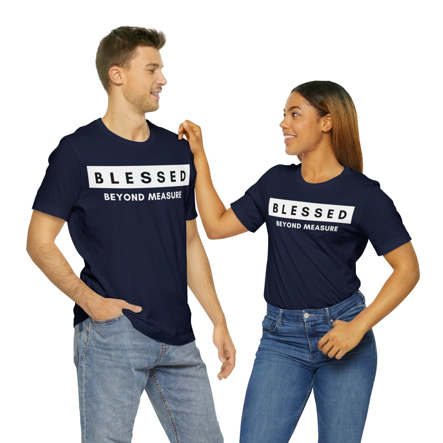 BLESSED BEYOND MEASURE Unisex Jersey Short Sleeve Tee