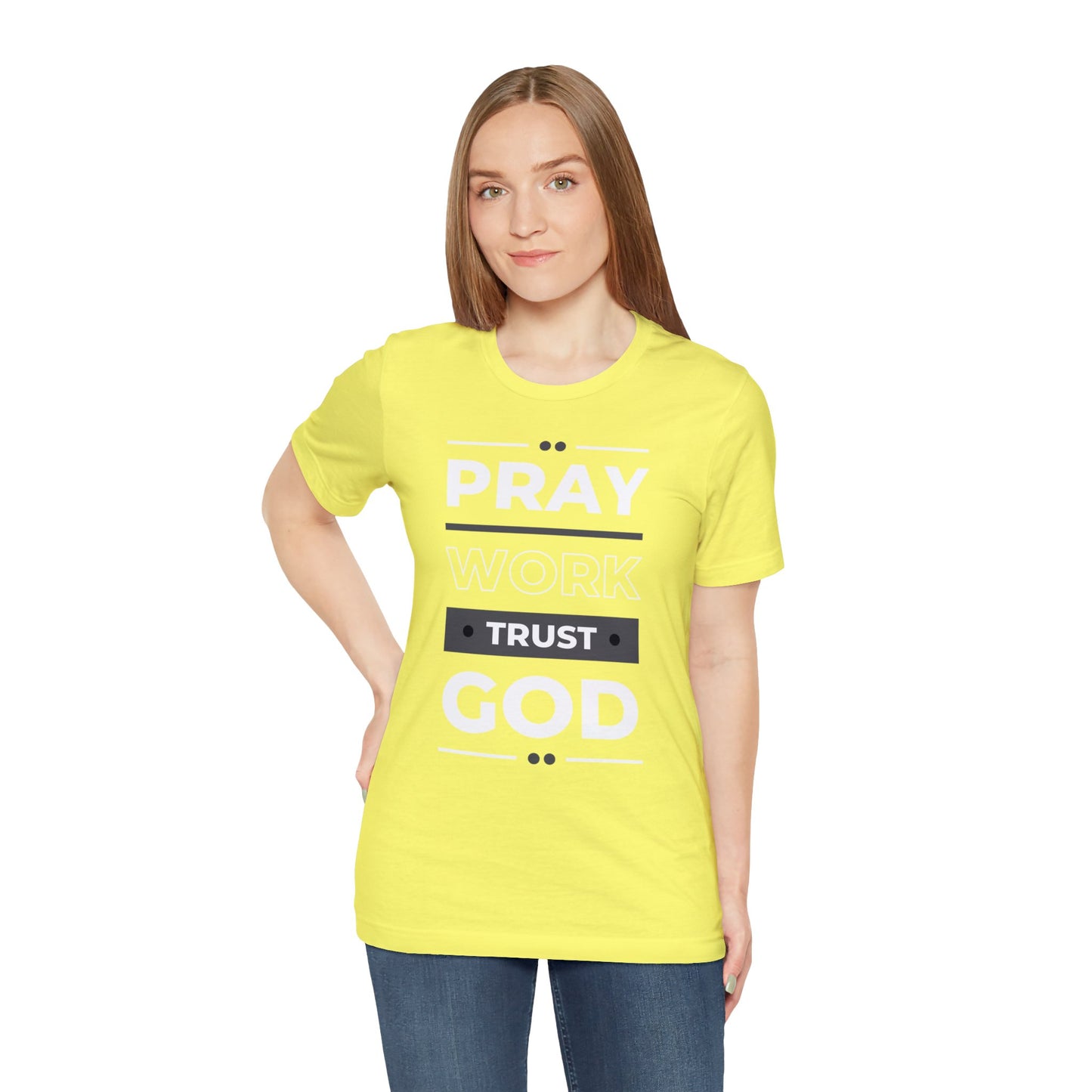 PRAY WORK TRUST GOD Unisex Jersey Short Sleeve Tee