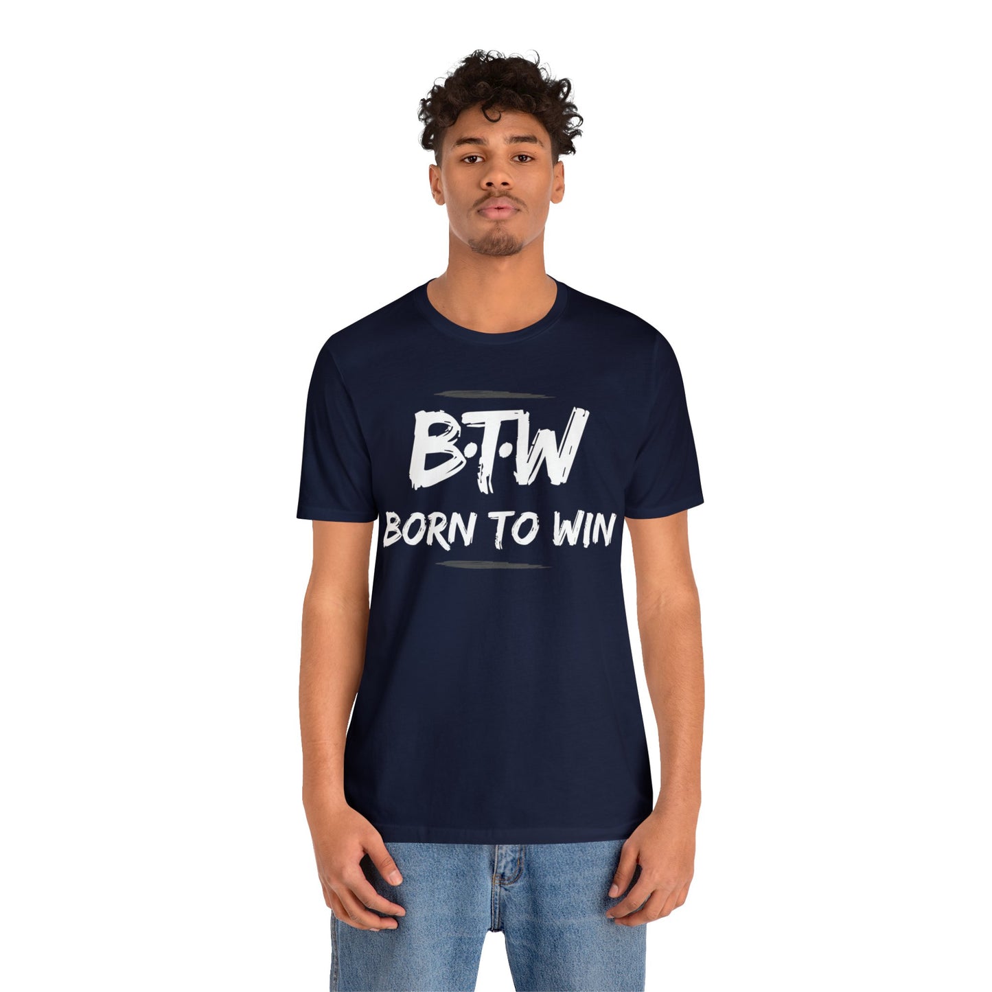 BORN TO WIN Unisex Jersey Short Sleeve Tee