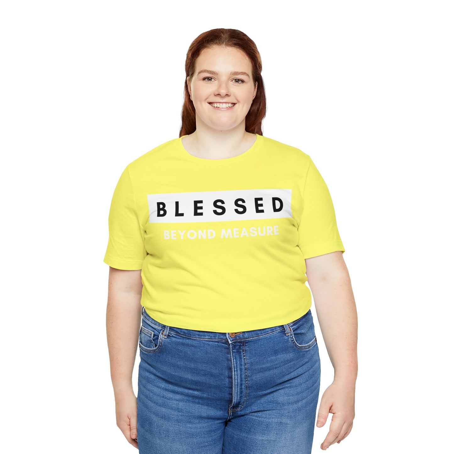 BLESSED BEYOND MEASURE Unisex Jersey Short Sleeve Tee