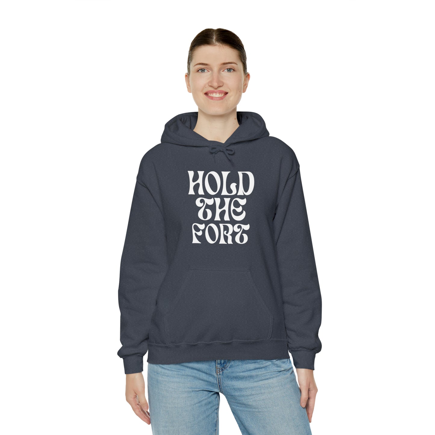 HOLD THE FORT Unisex Heavy Blend™ Hooded Sweatshirt