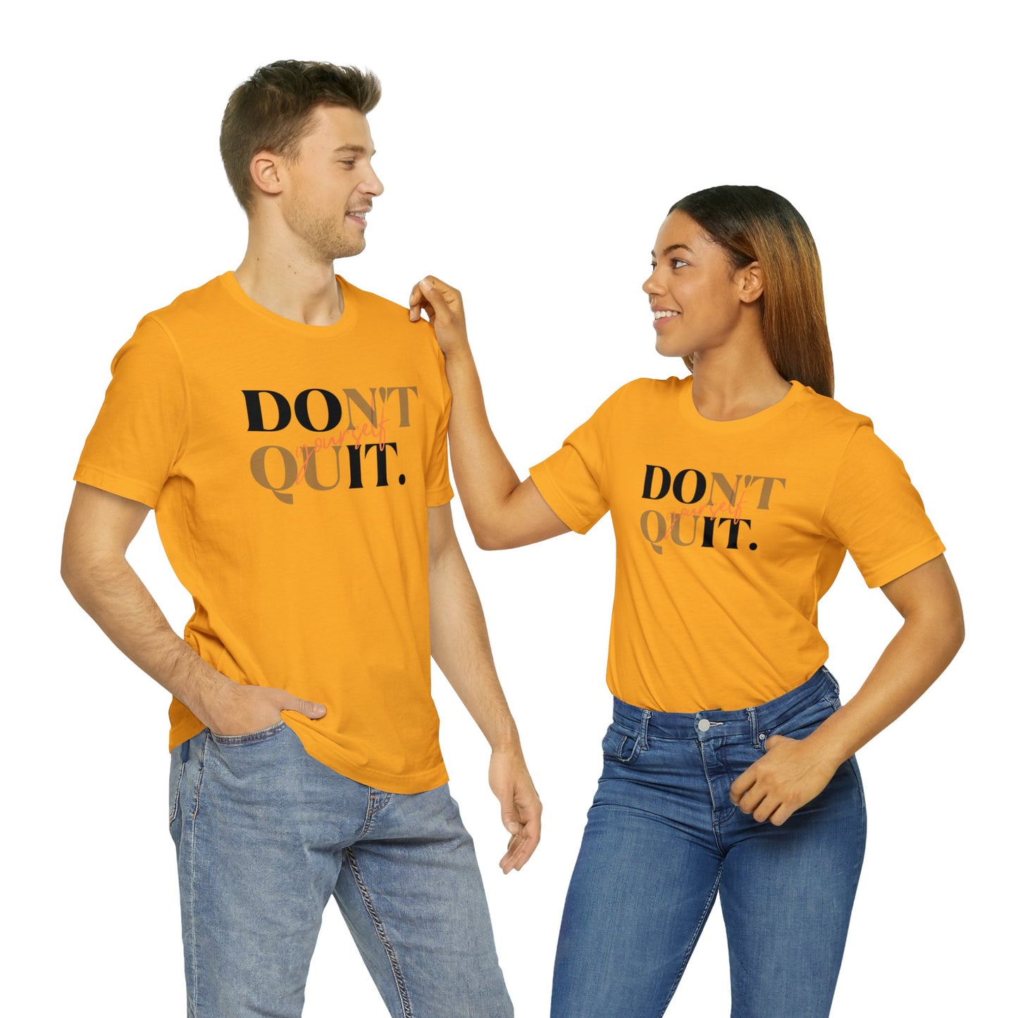 DON'T QUIT Unisex Jersey Short Sleeve Tee