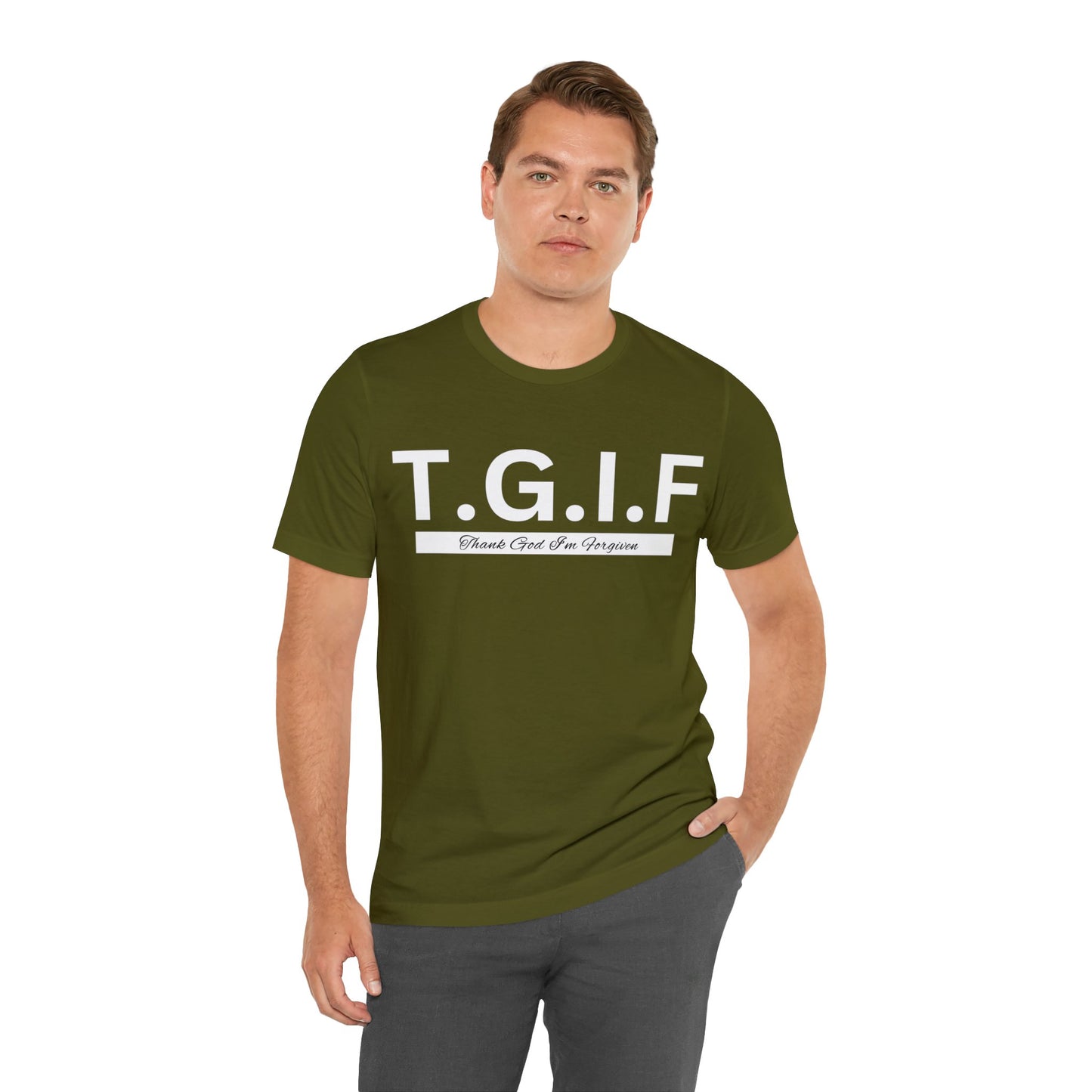 T.G.I.F THANK GOD I'M FORGIVEN Unisex Jersey Short Sleeve Tee