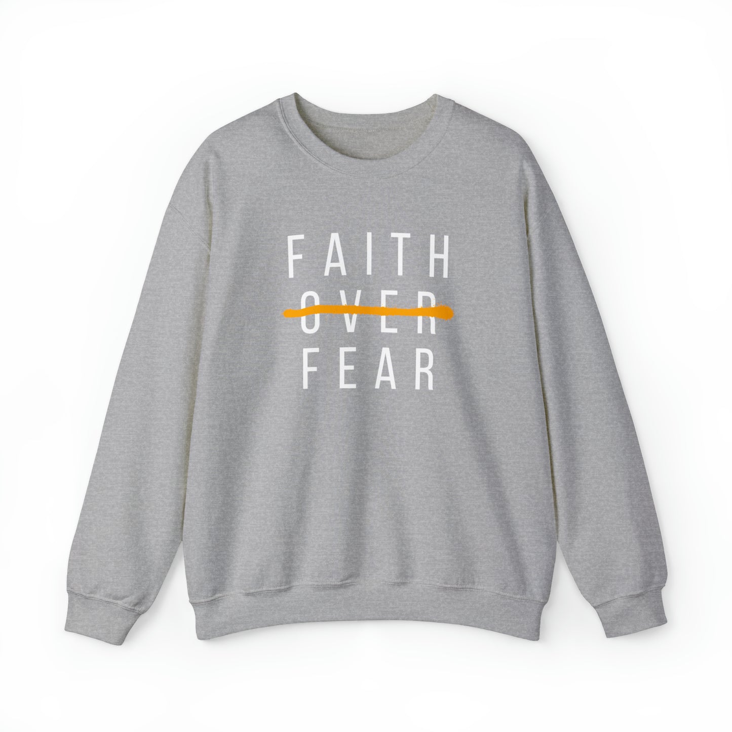 FAITH OVER FEAR Unisex Heavy Blend™ Crewneck Sweatshirt