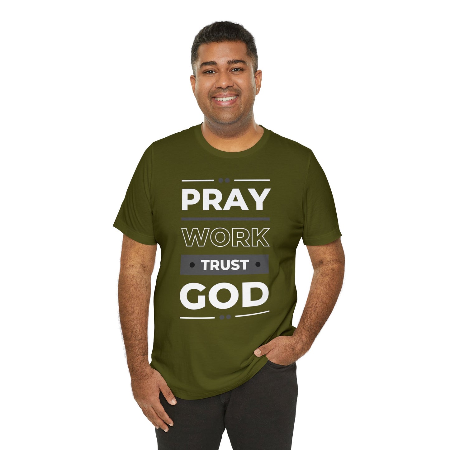 PRAY WORK TRUST GOD Unisex Jersey Short Sleeve Tee