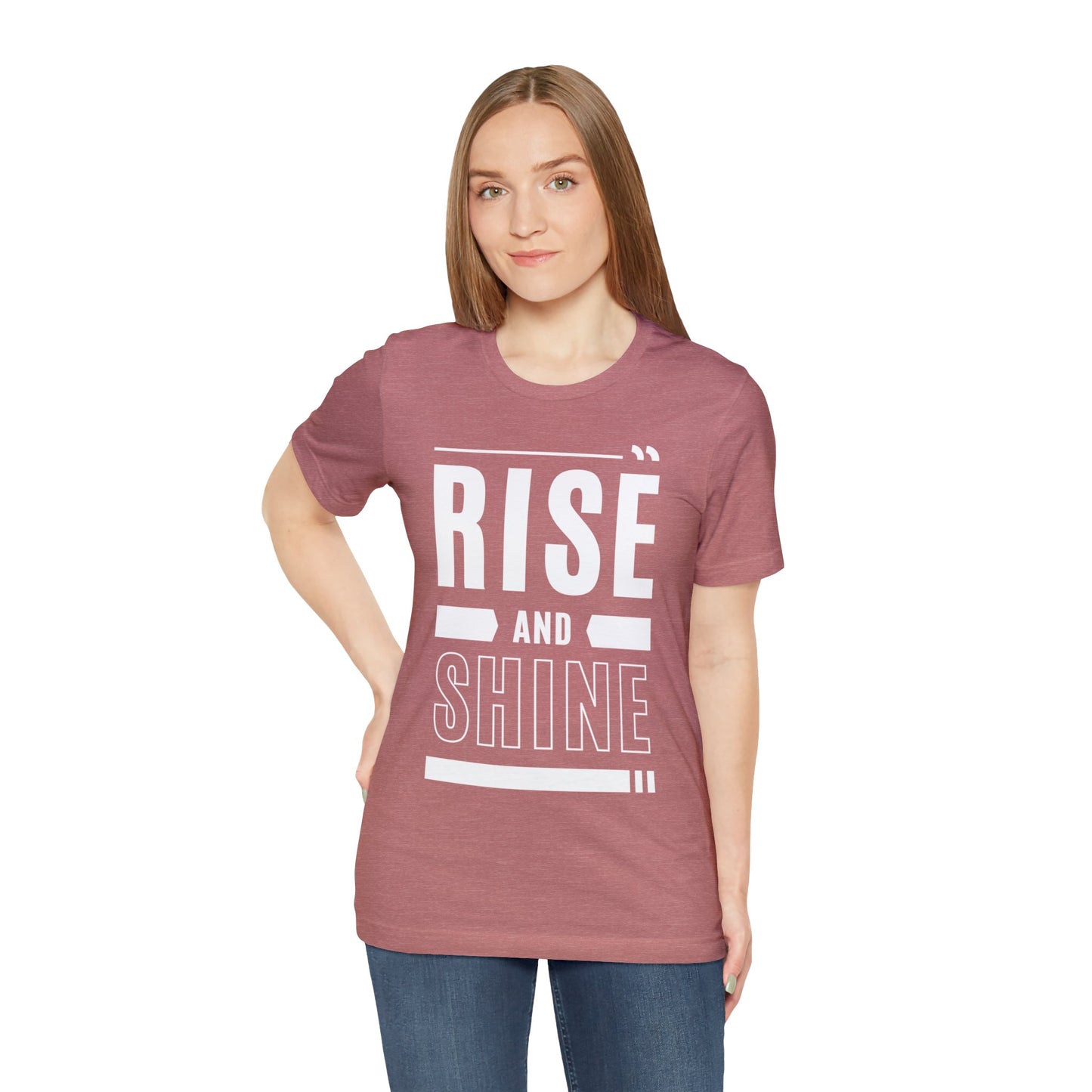 RISE AND SHINE Unisex Jersey Short Sleeve Tee