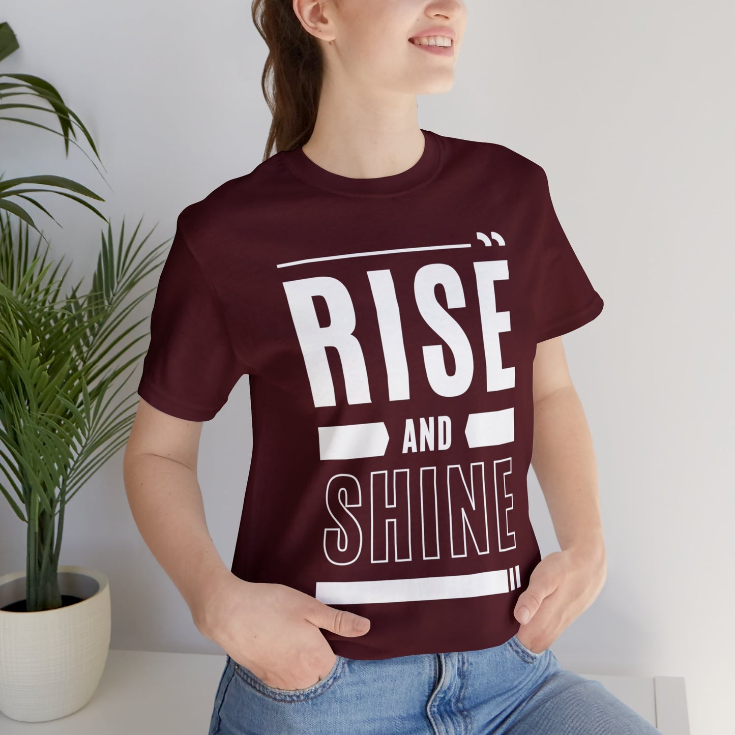 RISE AND SHINE Unisex Jersey Short Sleeve Tee